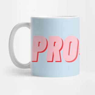 pro-life pink bold, march for life Mug